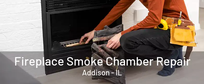  Fireplace Smoke Chamber Repair Addison - IL